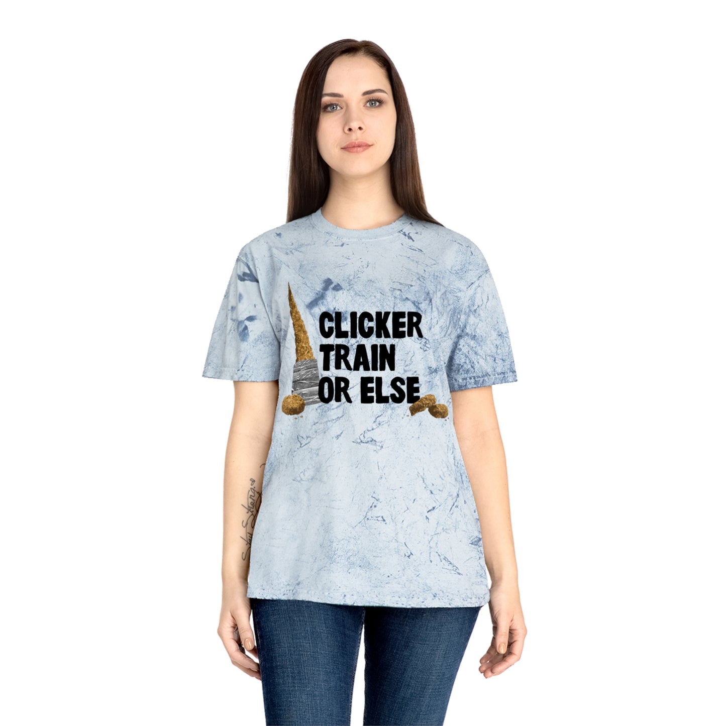 Clicker Train or Else Color Blast T-Shirt