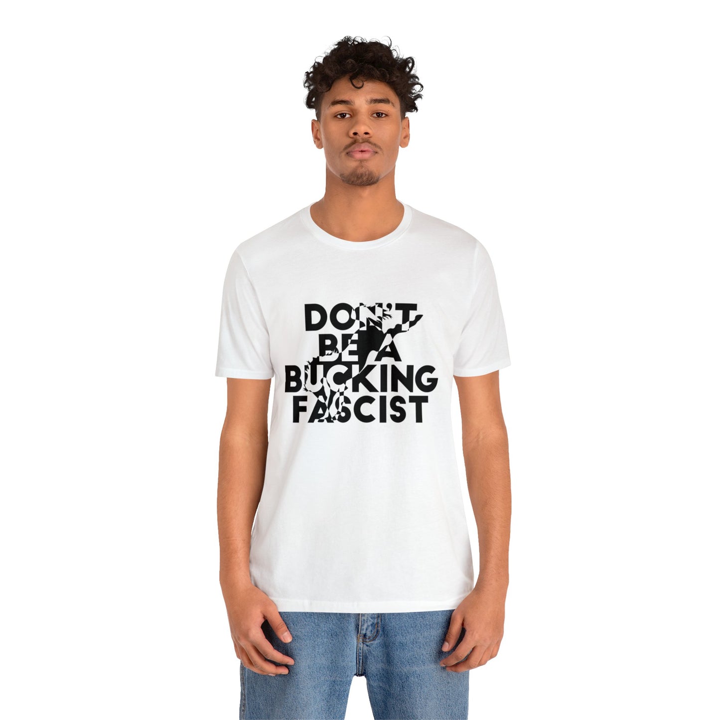 Buck Fascism Short Sleeve Tee