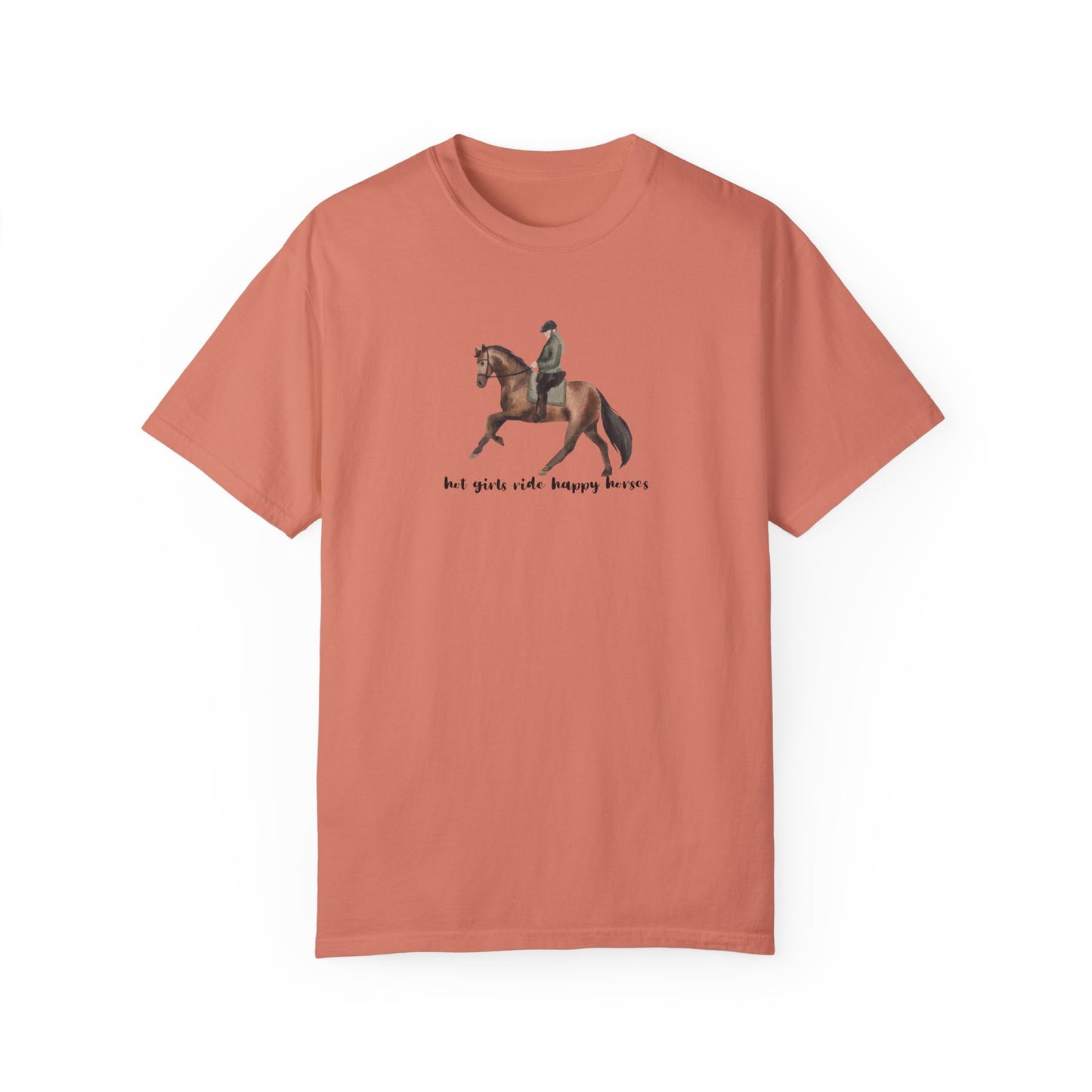Hot Girls Ride Happy Horses (Dressage) T-shirt