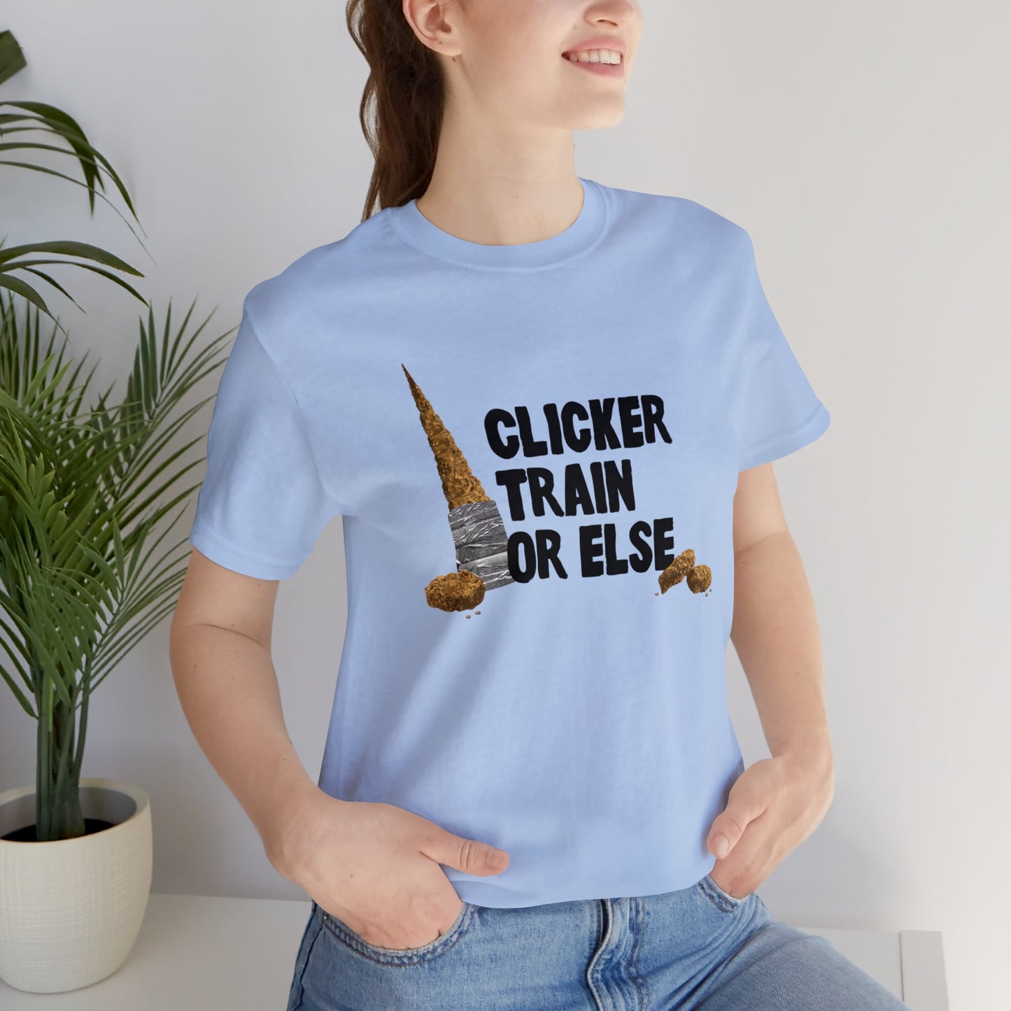 Clicker Train or Else Short Sleeve