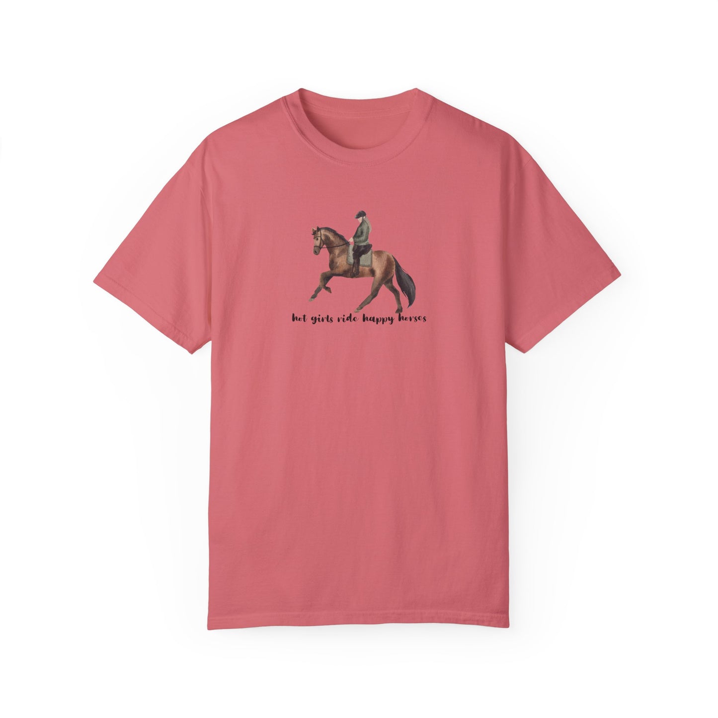 Hot Girls Ride Happy Horses (Dressage) T-shirt