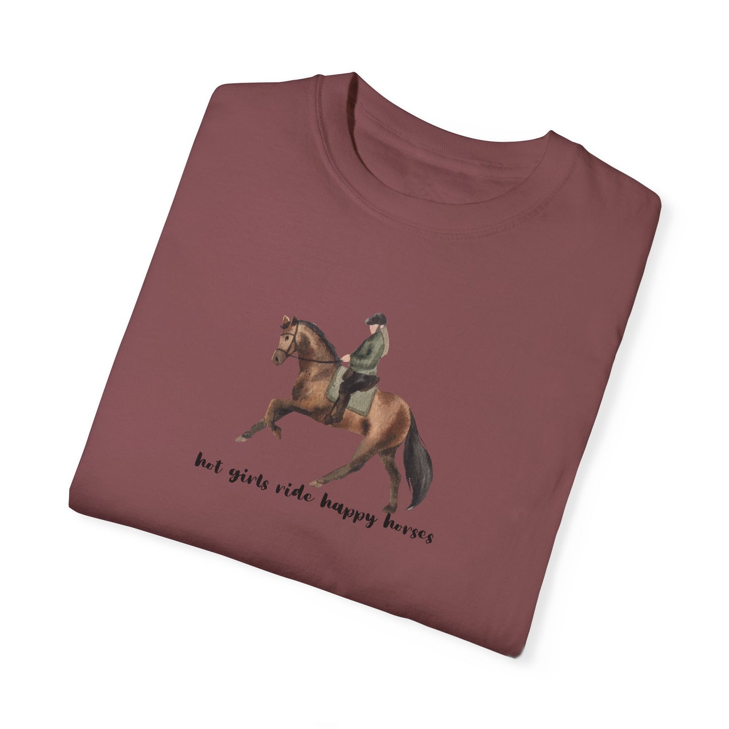 Hot Girls Ride Happy Horses (Dressage) T-shirt