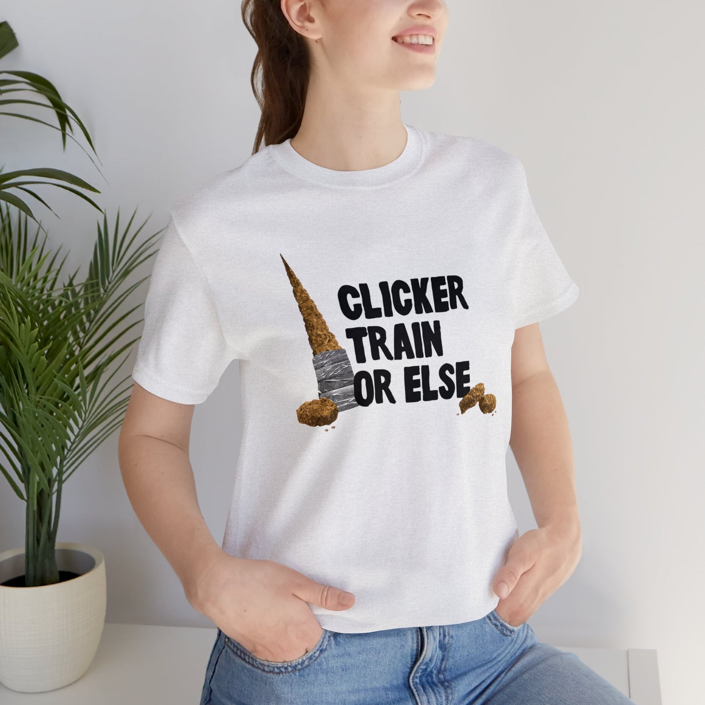 Clicker Train or Else Short Sleeve