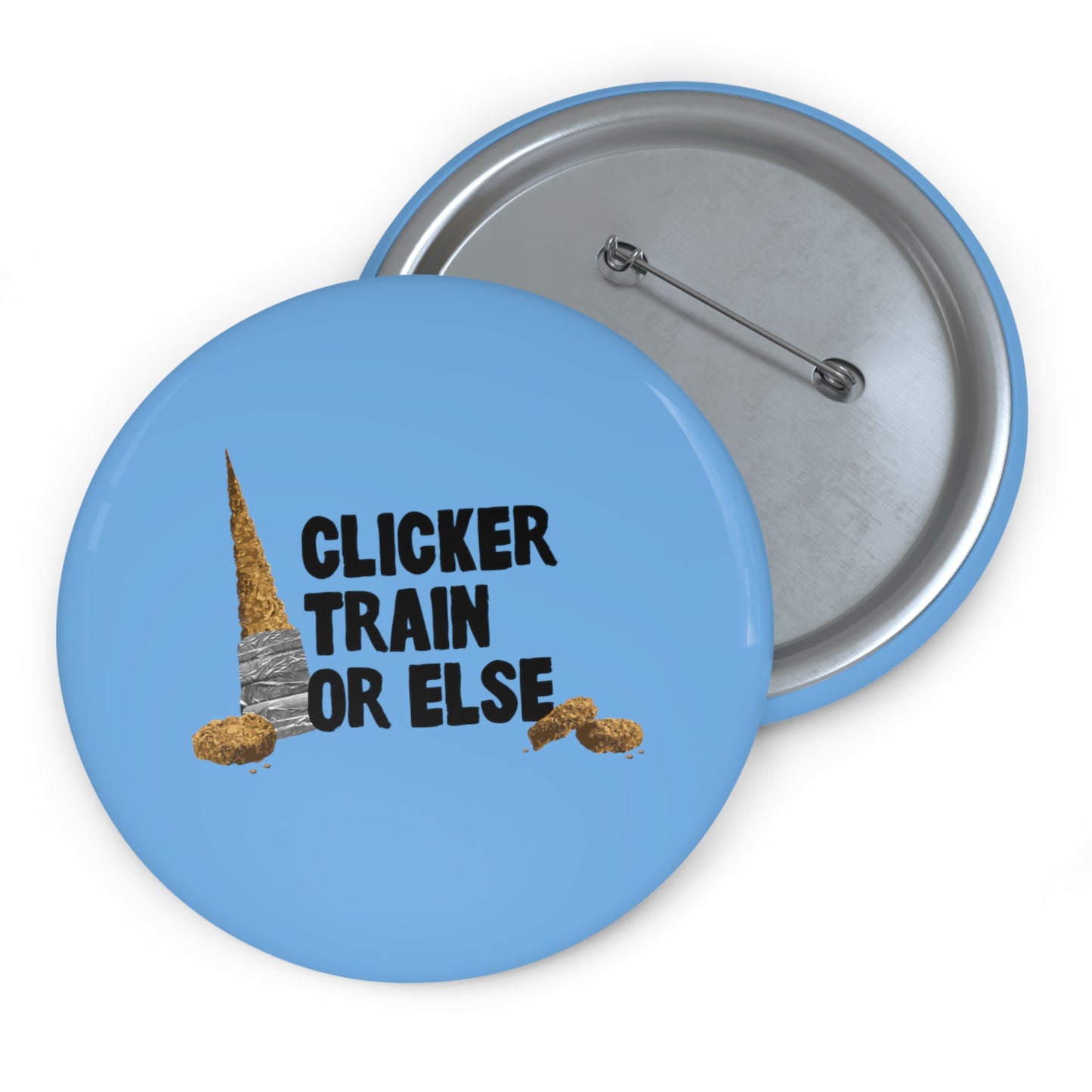 Clicker Train or Else Pin