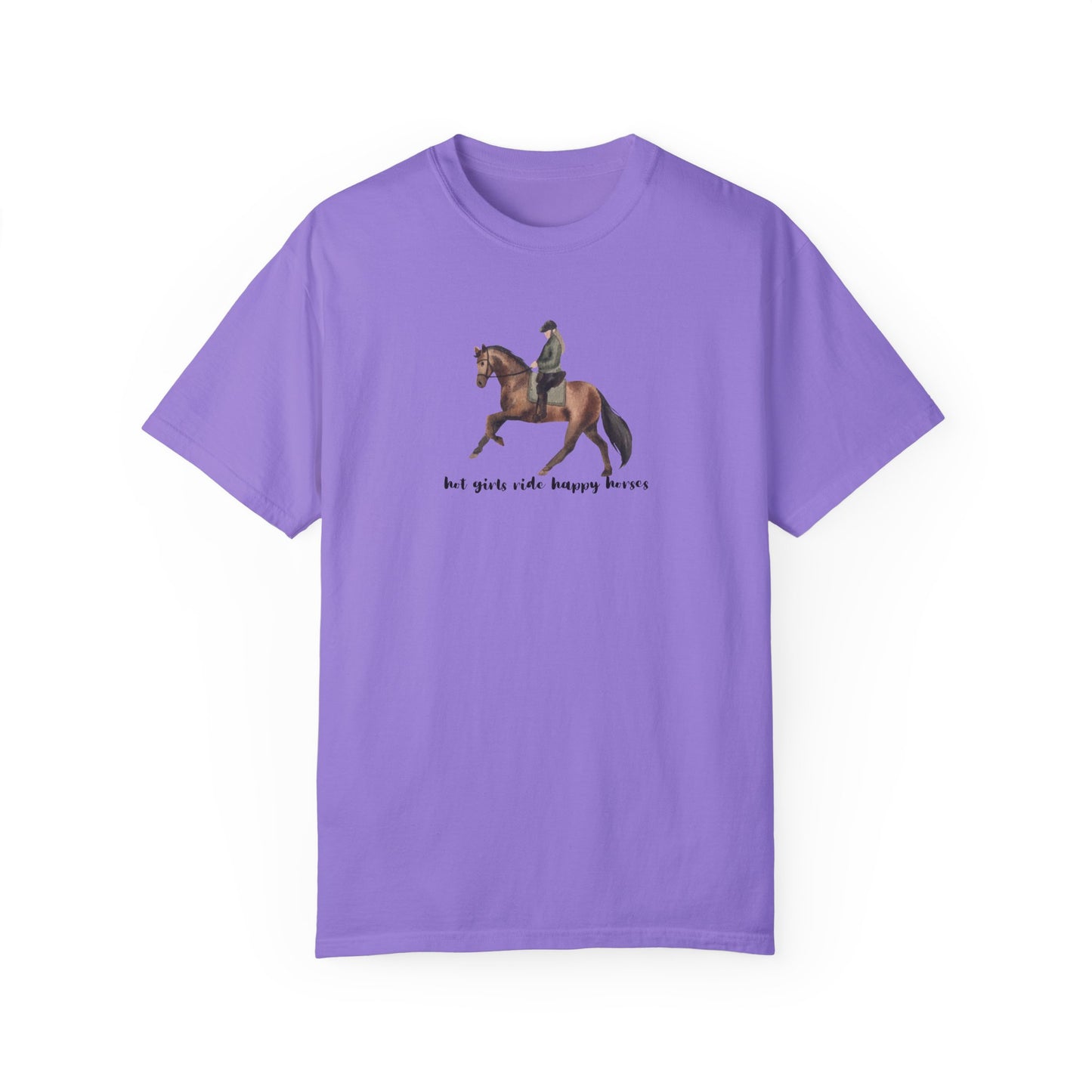 Hot Girls Ride Happy Horses (Dressage) T-shirt