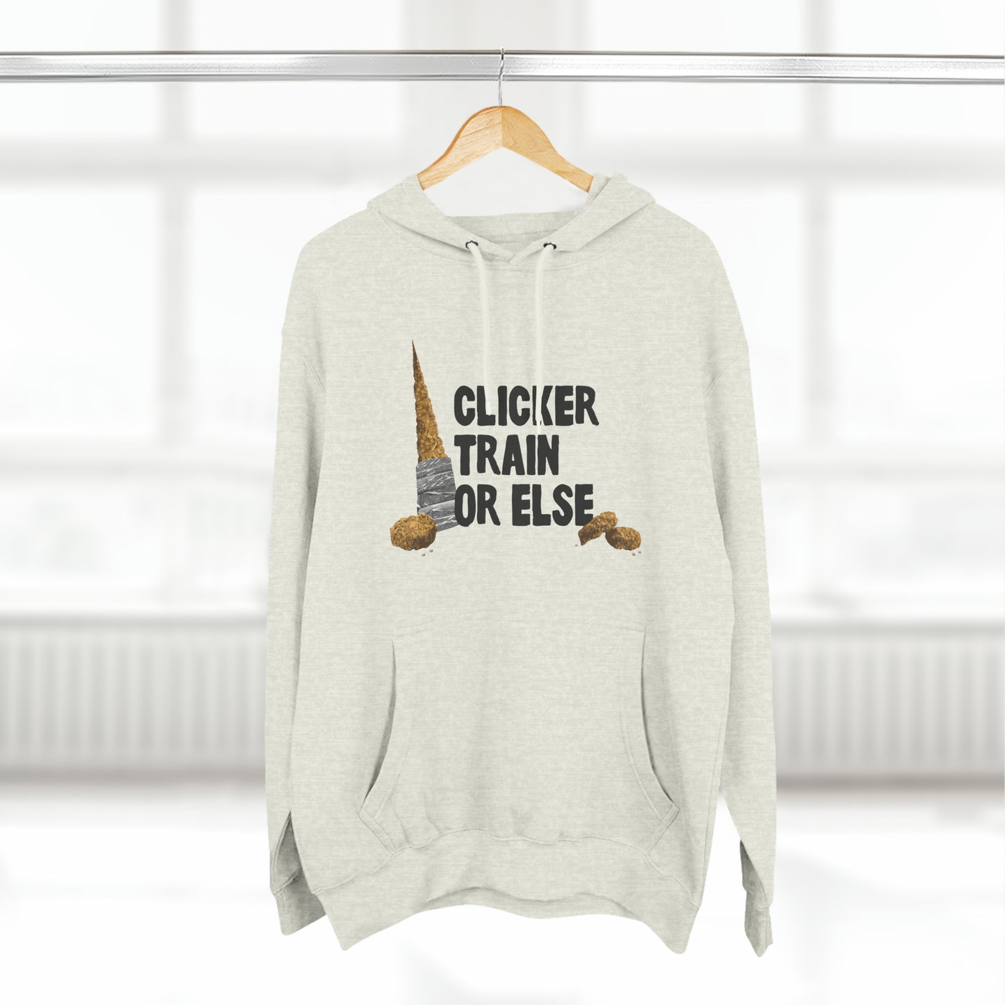 Clicker Train or Else Hoodie